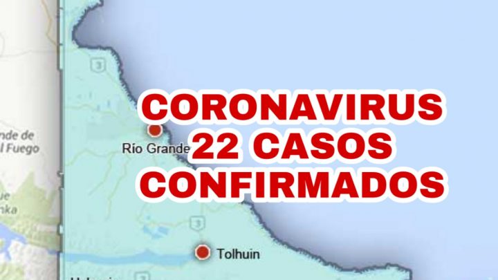 CORONAVIRUS 22 CASOS POSITIVOS EN TDF