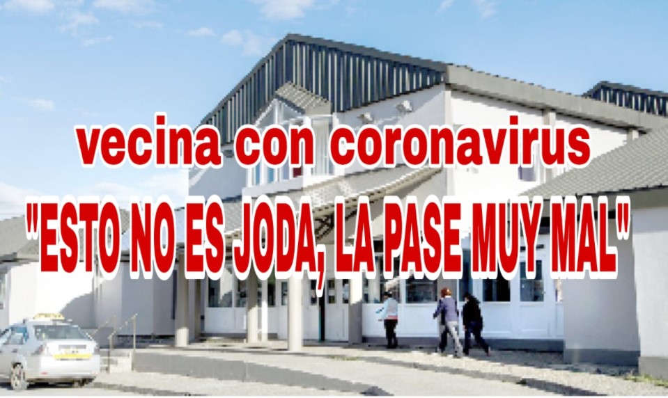 El testimonio de una vecina con Covid-19: “Esto no es joda, la pasé muy mal”