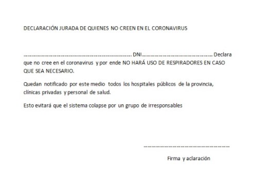 «Que los que no creen en el coronavirus firmen una declaración jurada para no usar respiradores»
