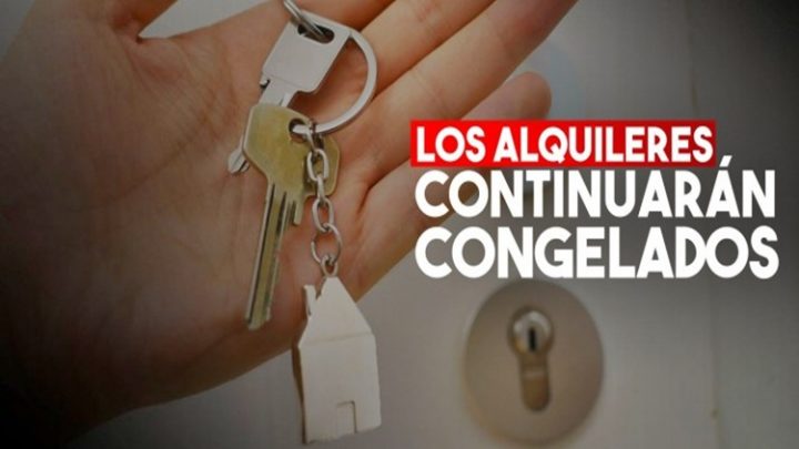 Alquileres y cuotas creditos hipotecarios congelados hasta febrero 2021