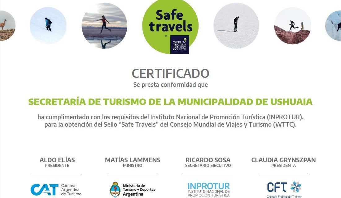 LA MUNICIPALIDAD DE USHUAIA DESTACÓ QUE LA CIUDAD YA CUENTA CON EL SELLO “SAFE TRAVELS”