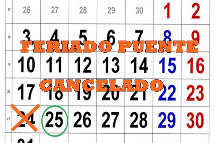 Cancelado el feriado nacional puente del lunes 24 de Mayo