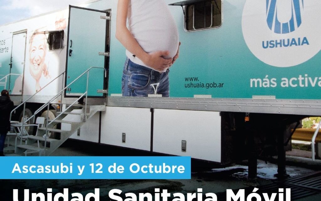 USHUAIA: LA UNIDAD SANITARIA MÓVIL SE TRASLADA A 12 DE OCTUBRE Y ASCASUBI USHUAIA: LA UNIDAD SANITARIA MÓVIL SE TRASLADA A 12 DE OCTUBRE Y ASCASUBI