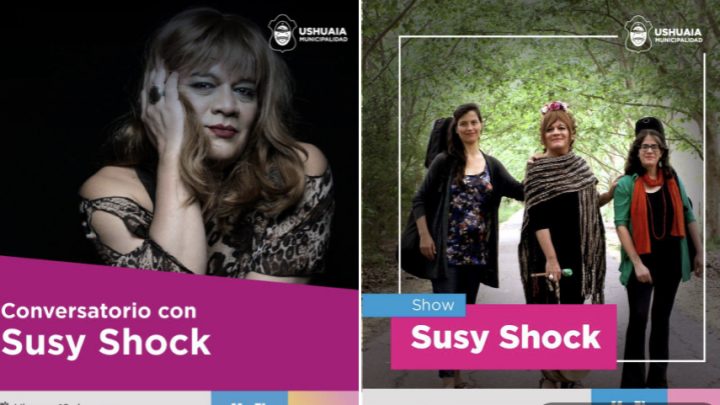 LA MUNICIPALIDAD DE USHUAIA PRESENTA EL SHOW DE SUSY SHOCK EN EL MARCO DEL MES DE LA MUJER