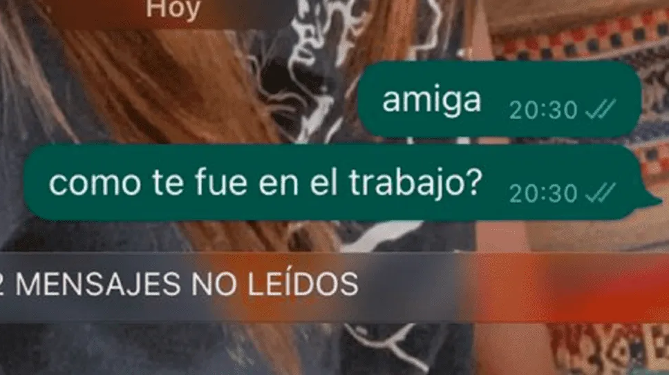 Le preguntó a la amiga cómo le había ido en su primer día de trabajo y la respuesta la dejó helada