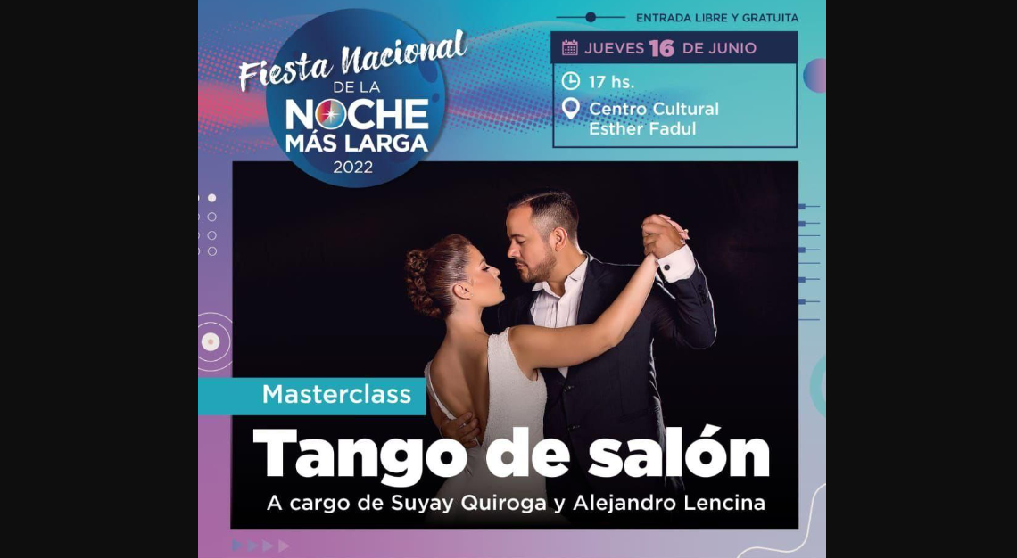LA NOCHE MÁS LARGA CONTARÁ CON UNA MASTERCLASS EN TANGO DE SALÓN PARA ARTISTAS LOCALES