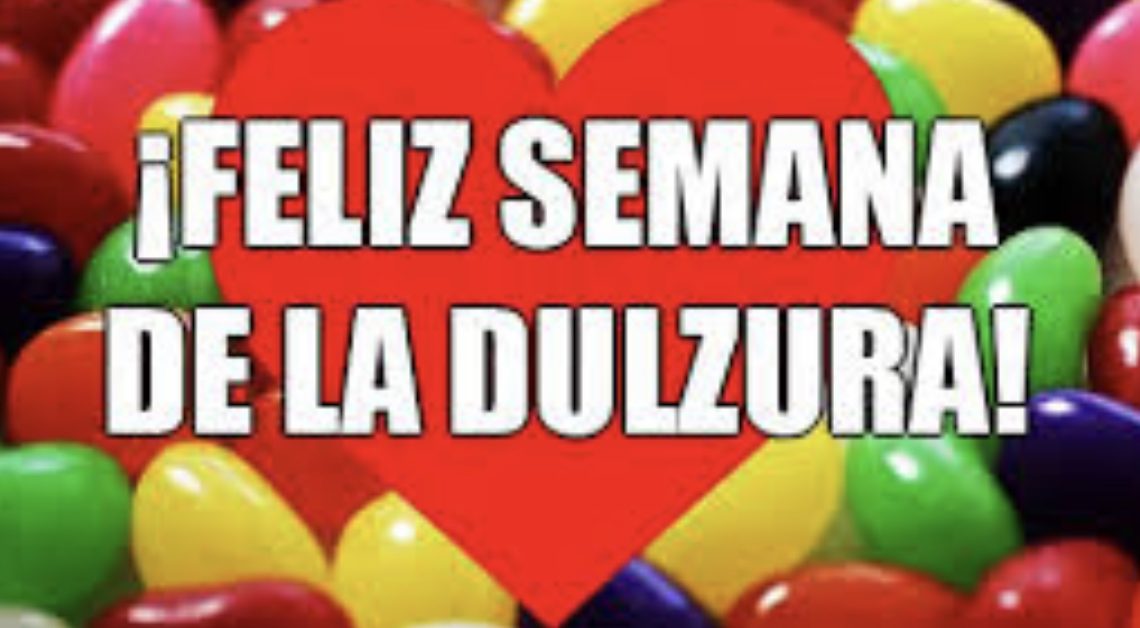 ¿Cuándo Es La Semana De La Dulzura 2022 En La Argentina?
