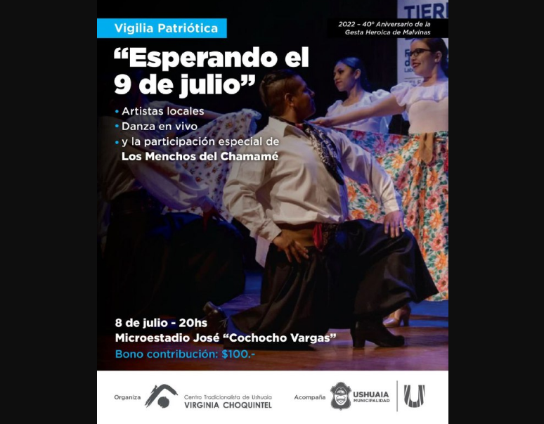 LA MUNICIPALIDAD DE USHUAIA ACOMPAÑARÁ LA VIGILIA PATRIÓTICA DEL 9 DE JULIO