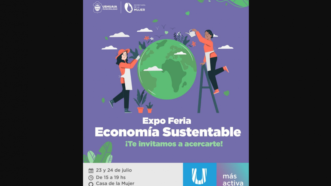EL FIN DE SEMANA TENDRÁ LUGAR LA EXPO FERIA “ECONOMÍA SUSTENTABLE” EN LA CASA DE LA MUJER