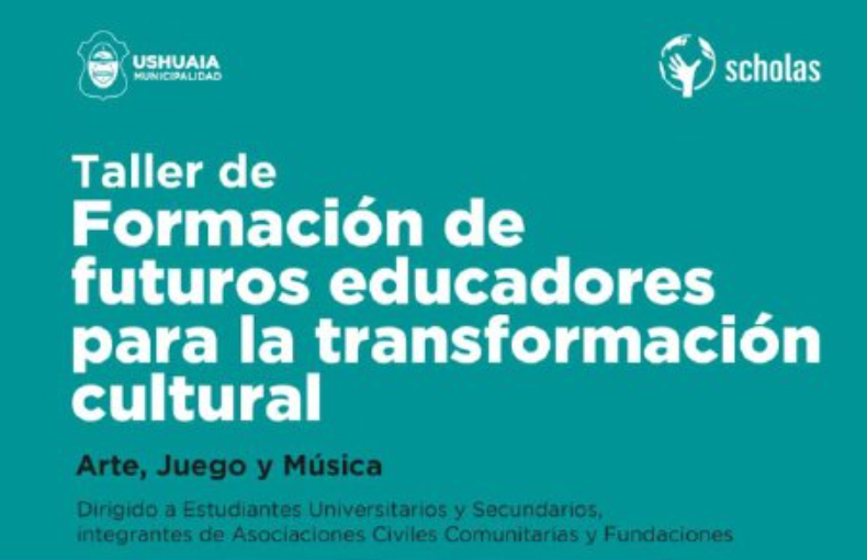 SCHOLAS OCURRENTES DICTARÁ UN TALLER DE “FORMACIÓN DE FUTUROS EDUCADORES PARA LA TRANSFORMACIÓN CULTURAL” SCHOLAS OCURRENTES DICTARÁ UN TALLER DE “FORMACIÓN DE FUTUROS EDUCADORES PARA LA TRANSFORMACIÓN CULTURAL”