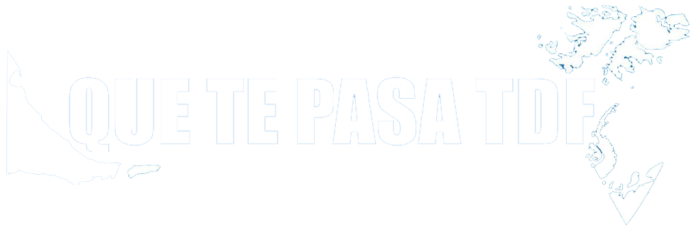 Noticias de Tierra del Fuego – Que Te Pasa TDF
