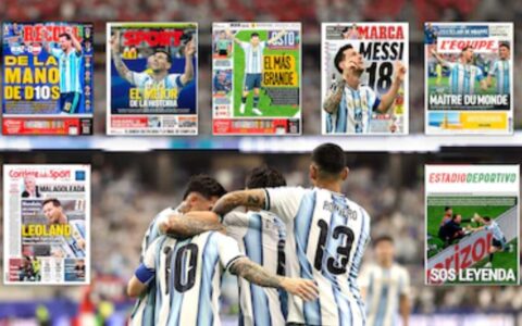 El mundo se rinde ante Messi: las portadas internacionales lo consagran como el más grande tras otra actuación histórica